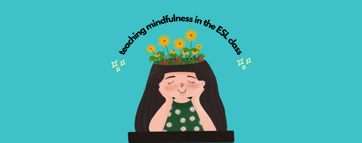 Teaching Mindfulness to Students by Example